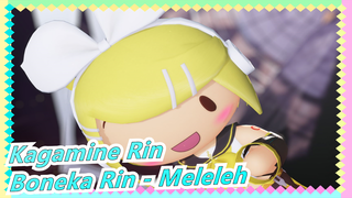 [Kagamine Rin] Boneka Rin - Meleleh