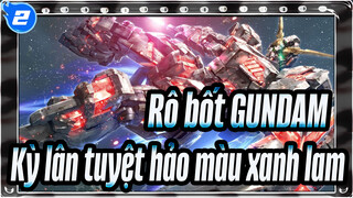 Rô,bốt,GUNDAM|Kỳ,lân,tuyệt,hảo,màu,xanh,lam|Rô,bốt,GUNDAM,with,infinite,possibilities_2