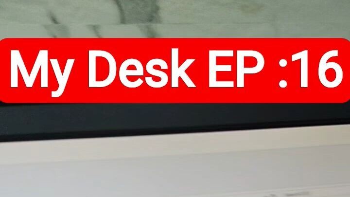 My Desk EP  16 vlogs