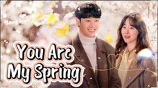 You Are My Spring Episode 3 [Malay Sub]