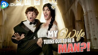 (BL) My Wife Turns Out To Be A Man