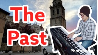 The Past-PianoArr.Trician-PianoCoversPPIA