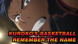 [Kuroko's Basketball]Remember The Name AMV