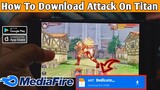 How To Download Attack On Titan Dedicate Your Heart On Android/iOS|How To Download AOT Mobile