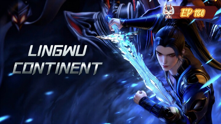 Dunia Lingwu Episode 180 Subtitle Indonesia