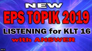 NEW EPS TOPIK 2019: klt16 listening with answer