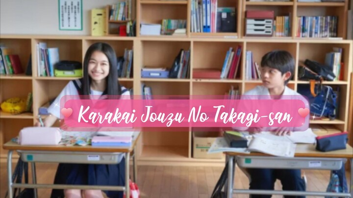 Episode 1 Karakai Jouzu No Takagi San (Live Action Series) [sub indonesia] 720p