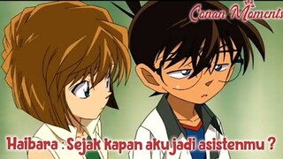 Detective Conan / Case Closed Haibara : Sejak kapan aku jadi asistenmu ?