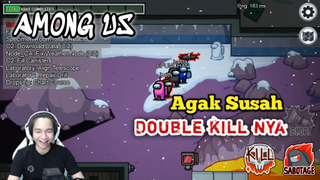 Semua Crewmate nya Pada Berkumpul!! Gue Kan Mau Double Kill❗ - Among Us