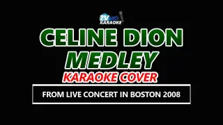 Celine Dion Medley Karaoke