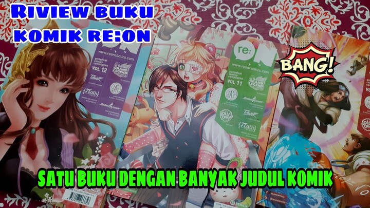 Review Buku Komik re:on vol 10,11,12