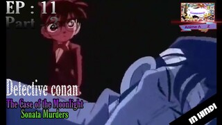 Detective conan In hindi || Episode 11 Part - 2|| Anime AZ