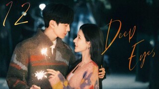 Deep Affection Eyes - Episode 12 [Eng Sub]