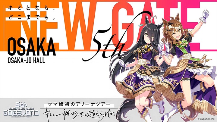 Uma Musume: Pretty Derby 5th Event Arena Tour “GO BEYOND – NEW GATE” [DAY1 AND DAY2]