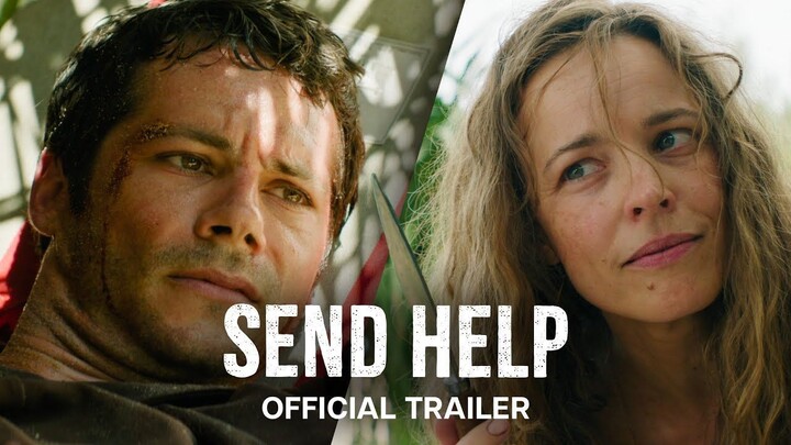Send Help  - Official Trailer