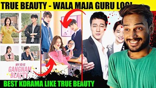 Best Korean Drama LIKE TRUE BEAUTY : MAJA🔥..MILEGA BUS | Best Korean Drama In Hindi
