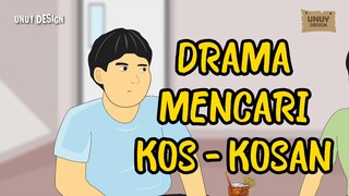 DRAMA MENCARI KOS KOSAN - Animasi Sekolah