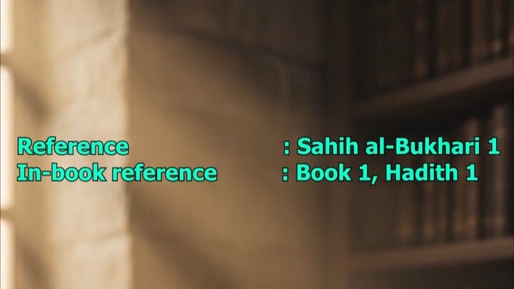 Every Action Depends on Intention | Sahih Bukhari Hadith 1