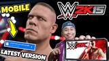 🔥Download WWE 2K15 for Android Mobile | HD Graphics | Offline | Mediafire Tagalog