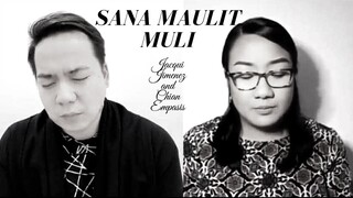 Chian Empasis & Jacqui Jimenez   Sana Maulit Muli