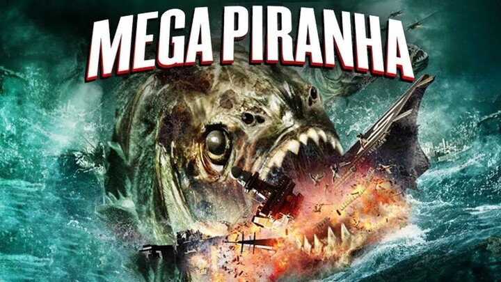 Giant Fish Attack  Mega Piranha  Full Action Horror Movie  Free Movie
