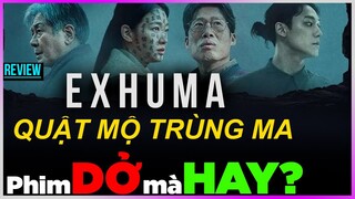 Review Quật mộ trùng ma: phim DỞ mà HAY? [Dưa Leo DBTT]