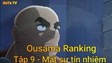 Ousama Ranking Tập 10 - Mất sự tín nhiệm