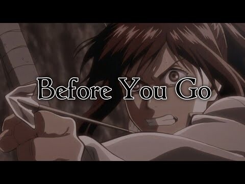 Sasha Braus [AMV] - Before You Go