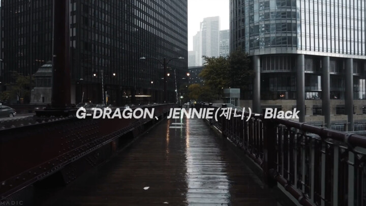 G-DRAGON｜JENNIE “BLACK” Strolling Through the Rainy Streets of Chicago [Headphones Recommended]
