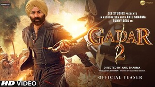 Gadar 2 | Motion Poster | Sunny Deol | Ameesha Patel | Utkarsh Sharma | Anil Sharma | 2022