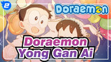 [Doraemon] Yong Gan Ai(Free To Love)_2