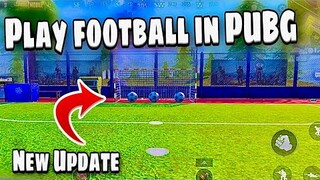 Football in PUBG Mobile & BGMI new update 2.0 #tiktok #football