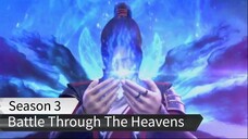 Battle Through The Heavens Season 3 Sub Indo