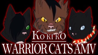 Warrior Cats AMV ~ Ko Ki Ko