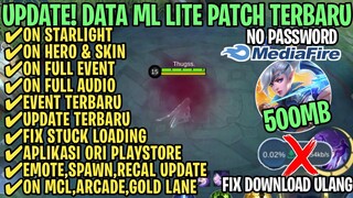 Data ML Lite Full Event 500Mb Terbaru Patch Novaria | ML Lite | Cara Mengatasi Lag & Patah Patah