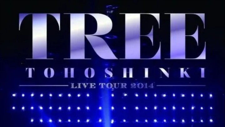 TOHOSHINKI LIVE TOUR 2014 〜TREE〜