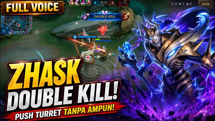 🔥 ZHASK DOUBLE KILL! PUSH TURRET TANPA AMPUN! 💀 | MLBB