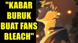 ANJIR, BLEACH TAMAT Pas Lagi Seru-serunya, Pemilik Studio Animenya Meninggal...