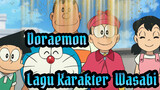 Doraemon| Lagu Karakter (Wasabi )