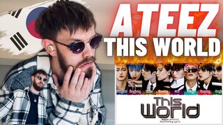 TeddyGrey Reacts to ATEEZ (에이티즈) - 'THIS WORLD’ Lyrics | REACTION