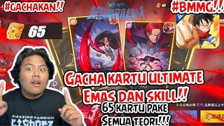 GACHA KARTU EMAS SKILL DAN ULTIMATE AKAGAMI NO SHANK ABISIN 65 TIKET PAKE SEMUA TEORI DI OPFP