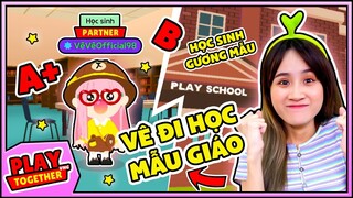 Khi Vê Trở Về Mầm Non Đi Học Mẫu Giáo Sẽ Ra Sao | Play Together | Vê Vê Official