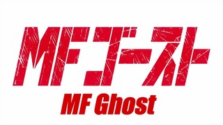 MF Ghost Eps 04 Sub Indonesia