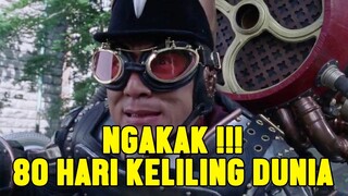 JACKIE CHAN KELILING DUNIA - ALUR CERIITA FILM AROUND THE WORLD IN 80 DAYS