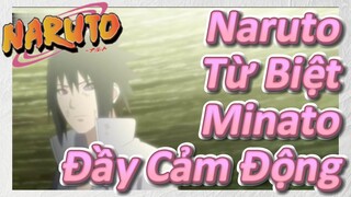 Naruto Từ Biệt Minato Đầy Cảm Động