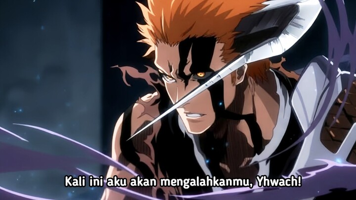 Bleach Final Season Episode 1 - Pertarungan Sengit Ichigo Melawan Yhwach Kembali Terjadi!