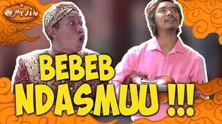 OMJ - Bebeb Ndasmu!