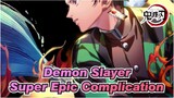 Demon Slayer|Super Epic Complication
