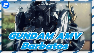 B a r b a t o s | GUNDAM AMV_2