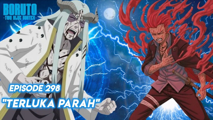Serangan Dadakan Dari Rashiki - Boruto: Two Blue Vortex Episode 298 Part 131 Bahasa Indonesia
